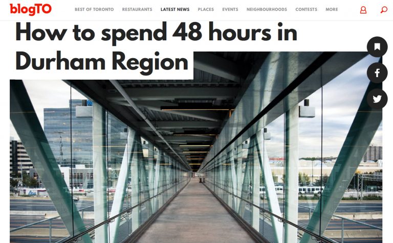 blogTO - How to Spend 48 Hours in Durham Region